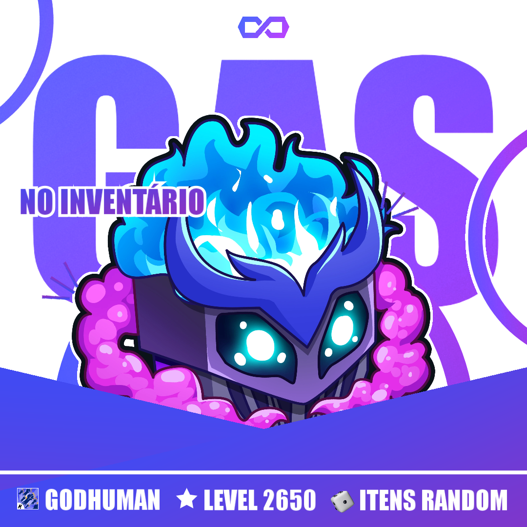 GodHuman + Gás no Inv