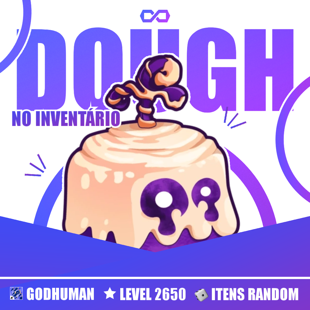 GodHuman + Dough no Inv